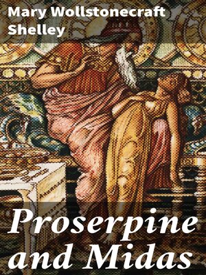 cover image of Proserpine and Midas